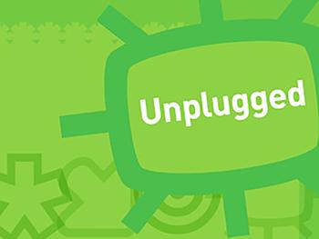 Unplugged